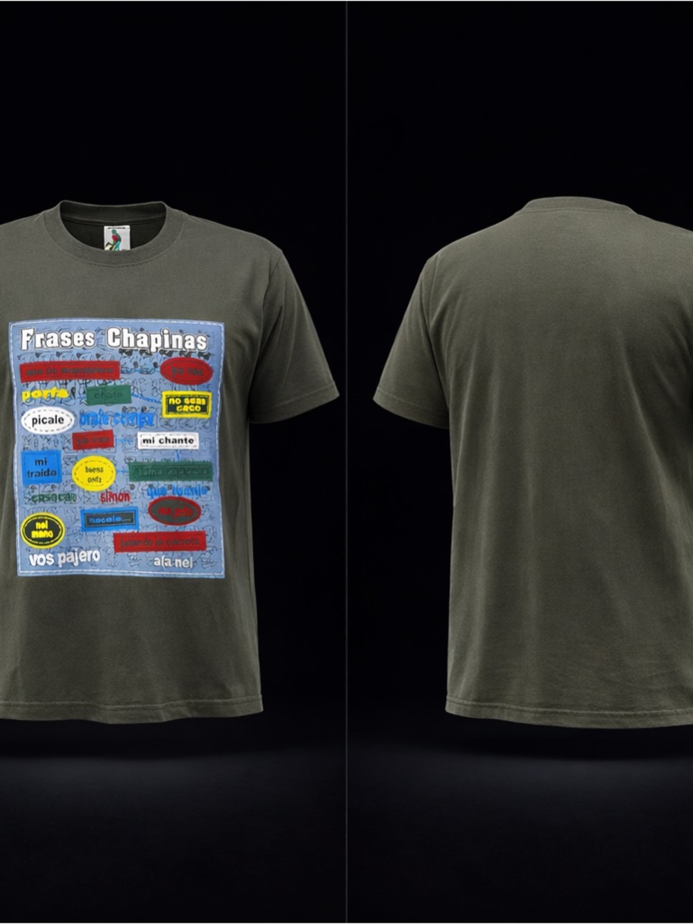 Guatemala Frases Chapinas Olive Green Graphic Tee 100% Cotton.